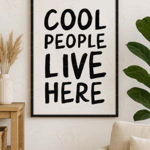 Cool People Live Here